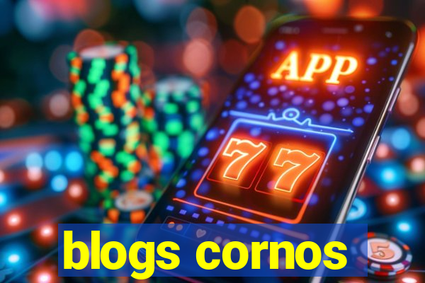 blogs cornos